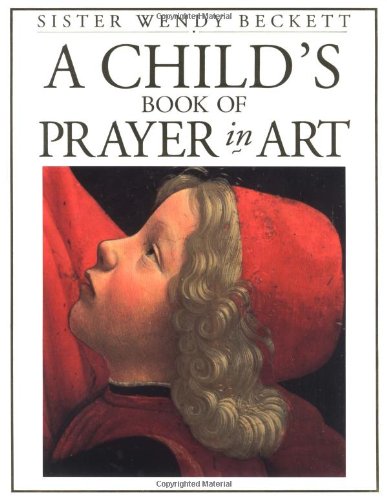 A Child's Book of Prayer in Art Non-fiction