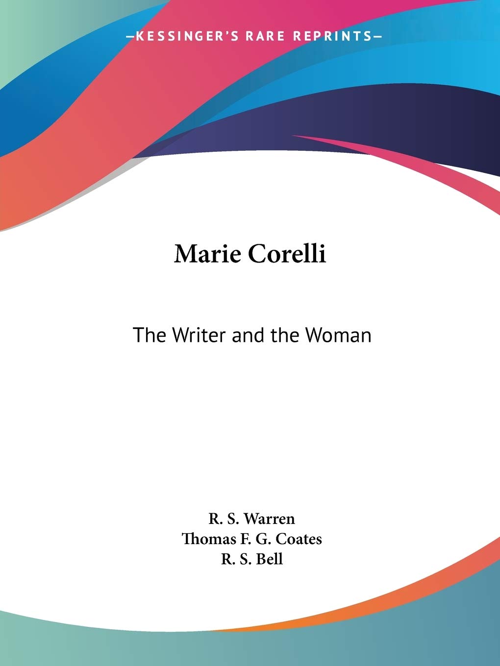 Marie Corelli: The Writer and the Woman Philosophy