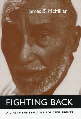 Fighting Back: A Life in the Struggle for Civil Rights (Oral History Program) Books