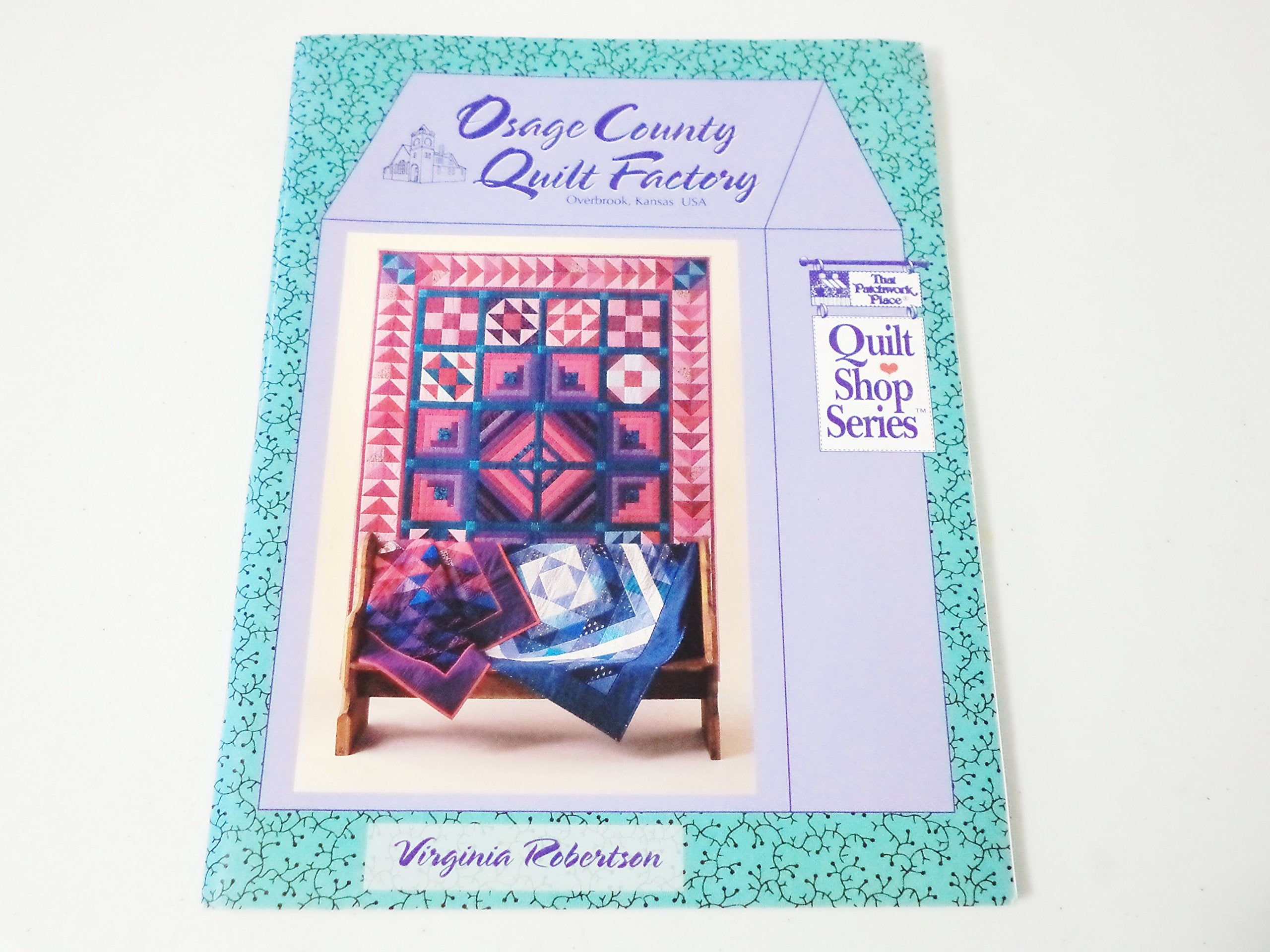 Osage County Quilt Factory (Quilt Shop Series) Hobbies & Crafts