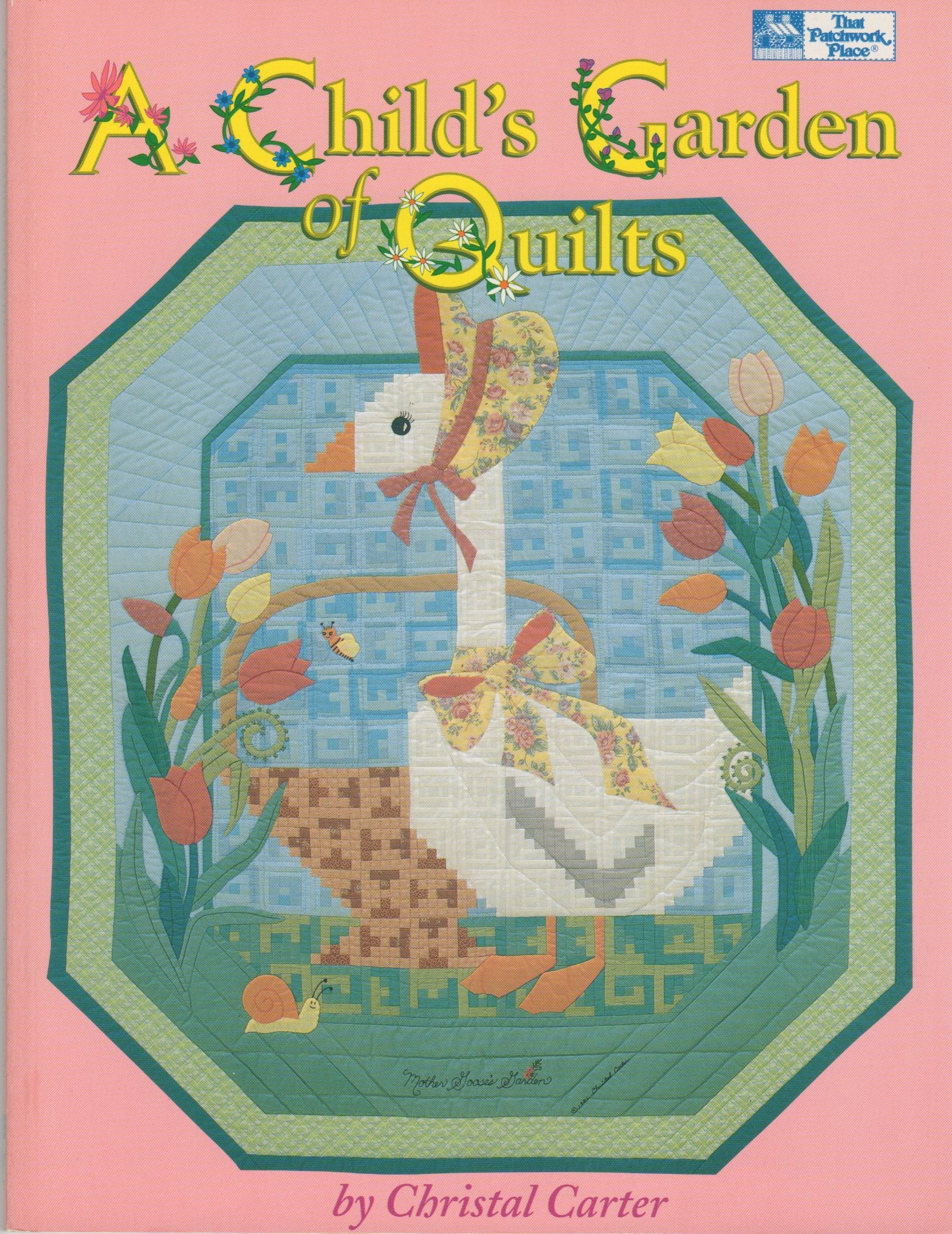 A Child's Garden of Quilts Hobbies & Crafts