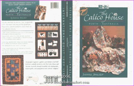 The Calico House: Perth, Western Australia (International Quilt Shop) Hobbies & Crafts