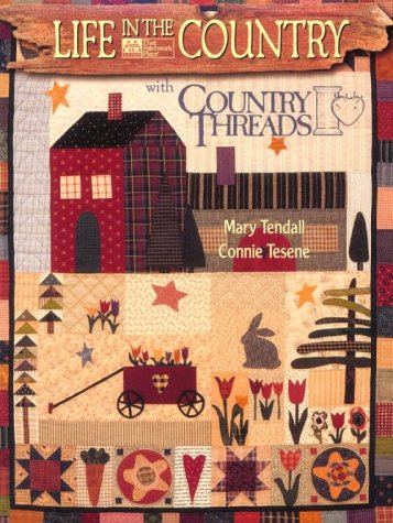 Life in the Country With Country Threads Hobbies & Crafts