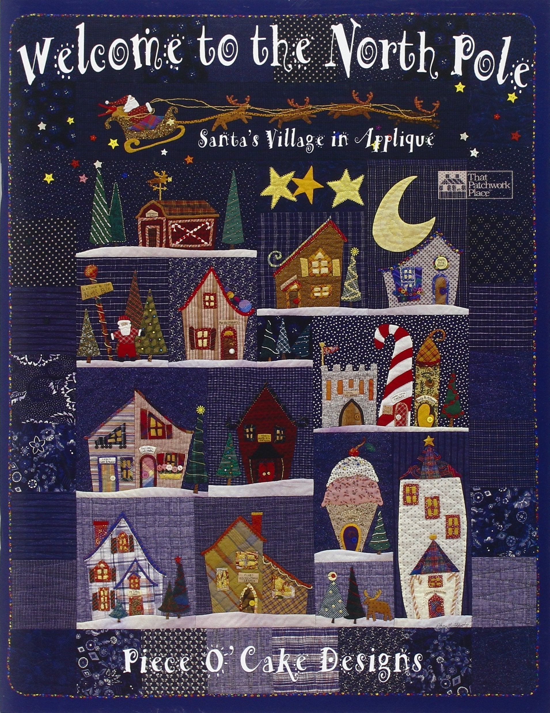 Welcome to the North Pole: Santa's Village in Appliqué Hobbies & Crafts