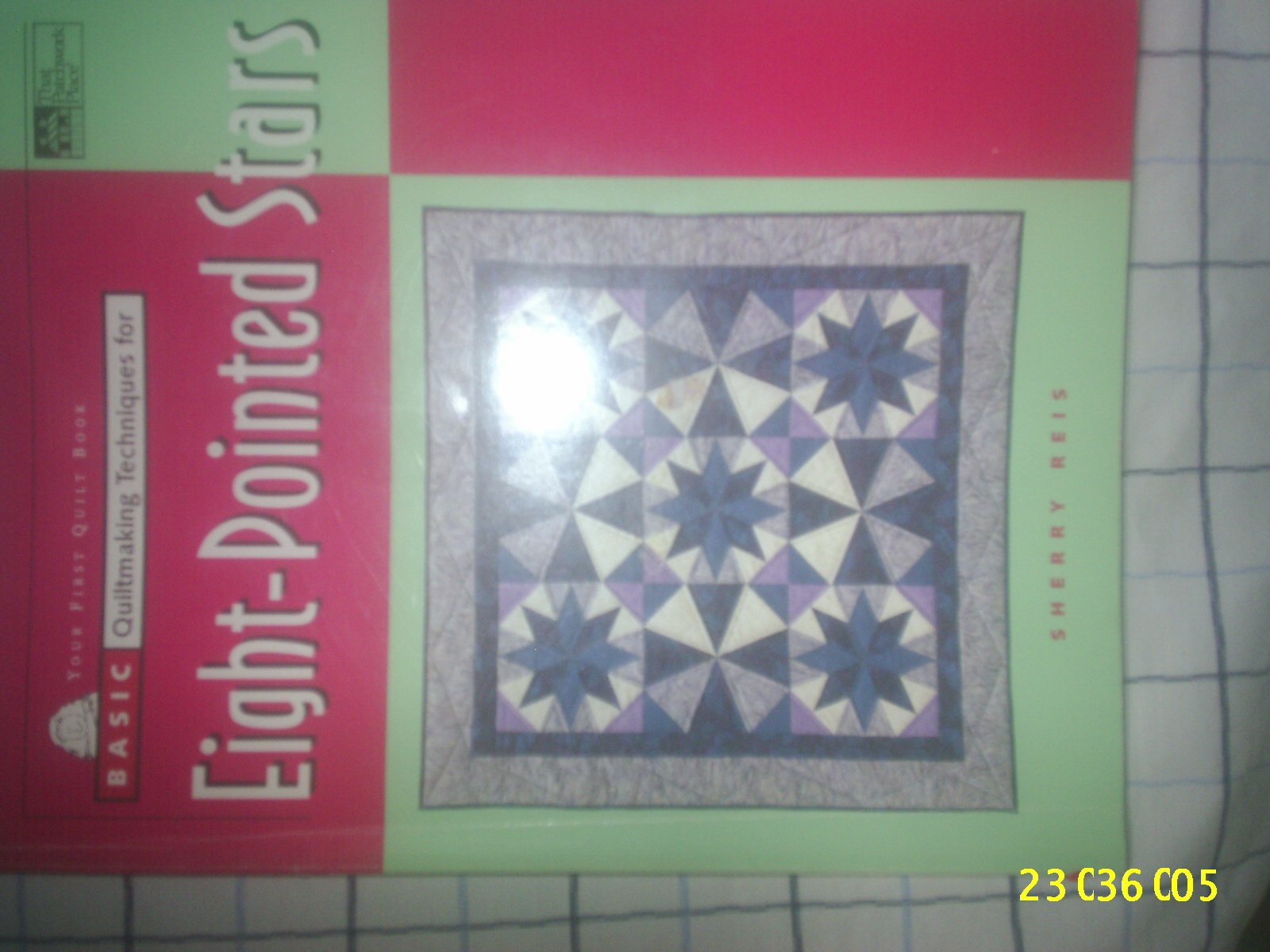 Basic Quiltmaking Techniques for Eight-Pointed Stars Hobbies & Crafts