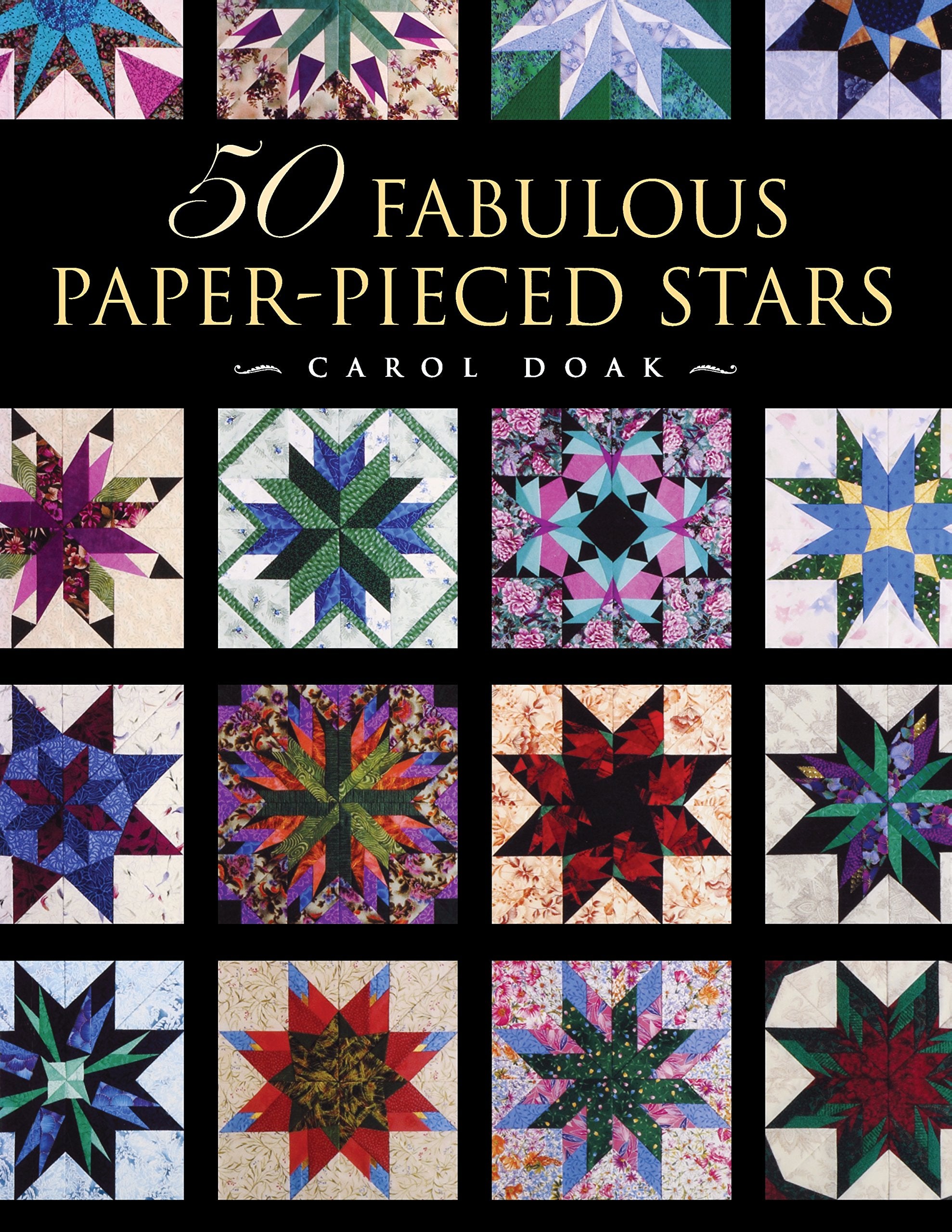 50 Fabulous Paper-Pieced Stars: With Free CD Hobbies & Crafts