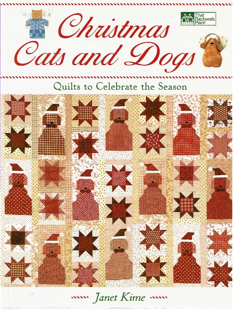Christmas Cats and Dogs: Quilts to Celebrate the Season book