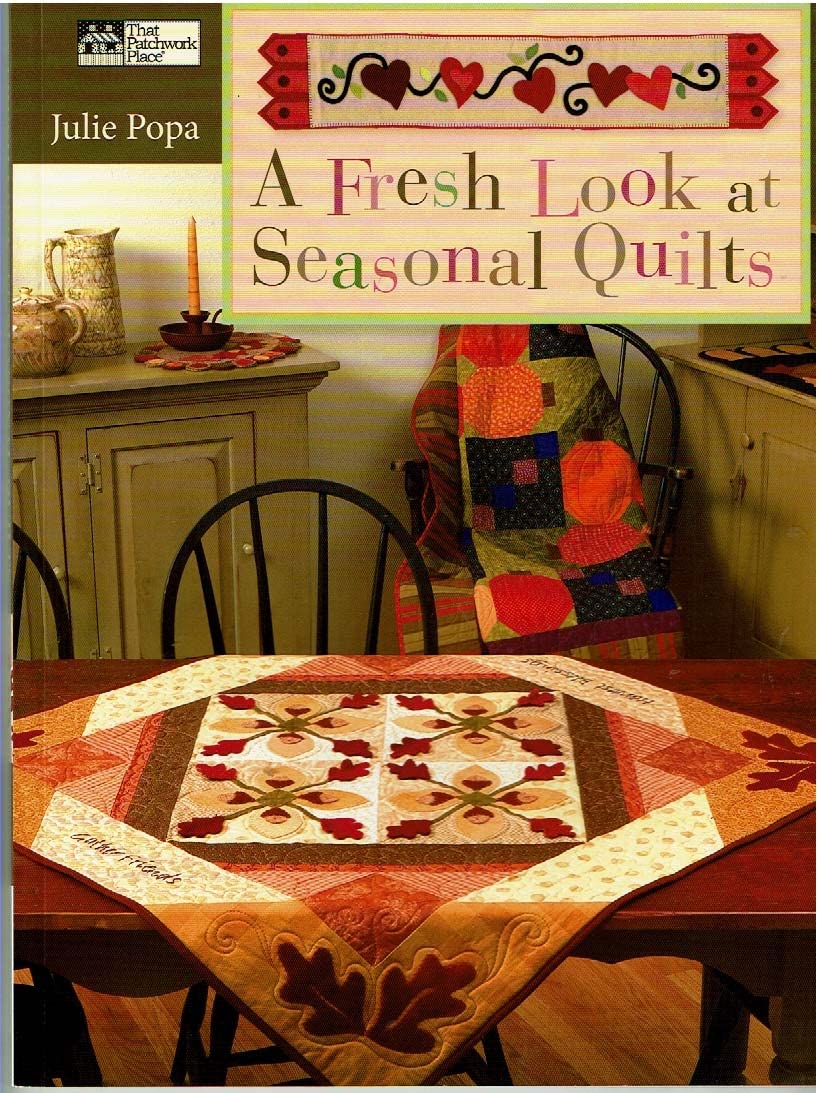 A Fresh Look at Seasonal Quilts Hobbies & Crafts