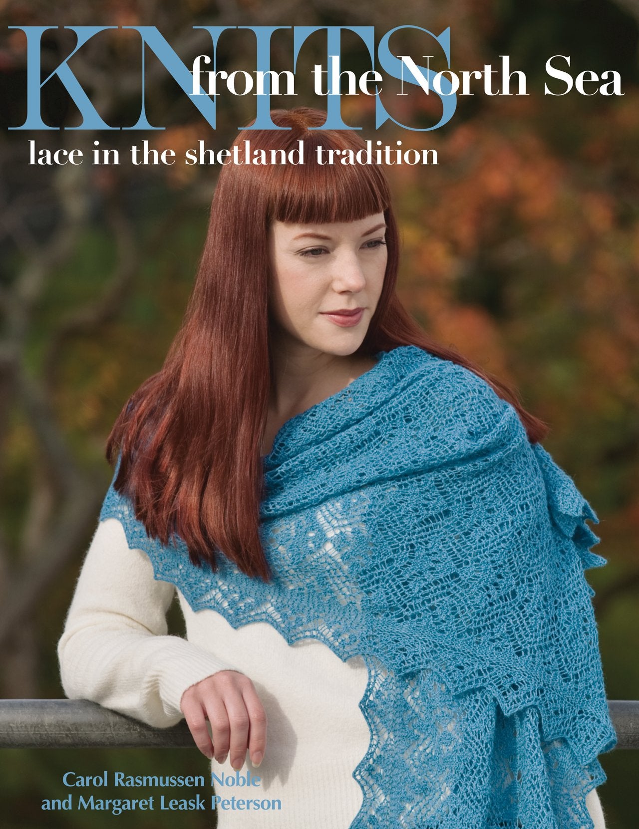 Knits from the North Sea: Lace in the Shetland Tradition Hobbies & Crafts