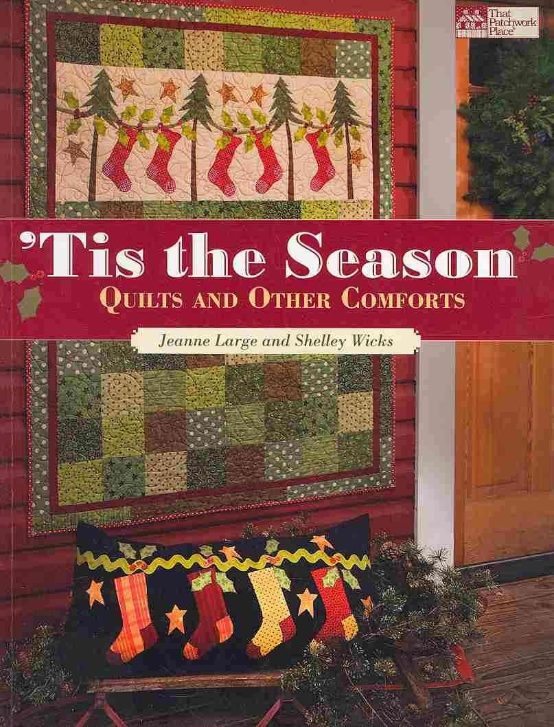 Tis the Season: Quilts and Other Comforts Hobbies & Crafts