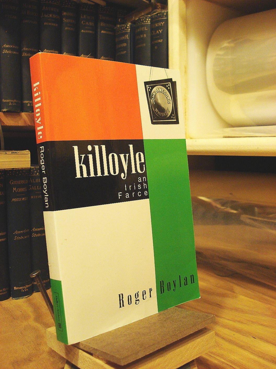 Killoyle: An Irish Farce (American Literature) Contemporary literature