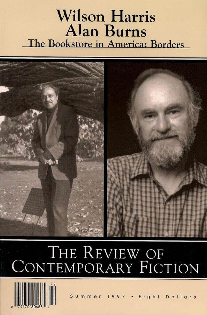 Review of Contemporary Fiction: Wilson Harris / Alan Burns: Summer 1997 (Review of Contemporary Fiction, 17) Social Sciences
