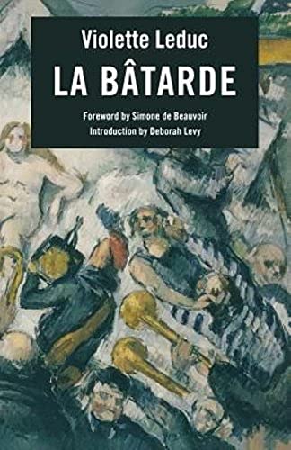 La Batarde: The Bastard (French Literature Series) Books