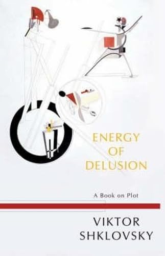 Energy of Delusion: A Book on Plot (Russian Literature) Social Sciences