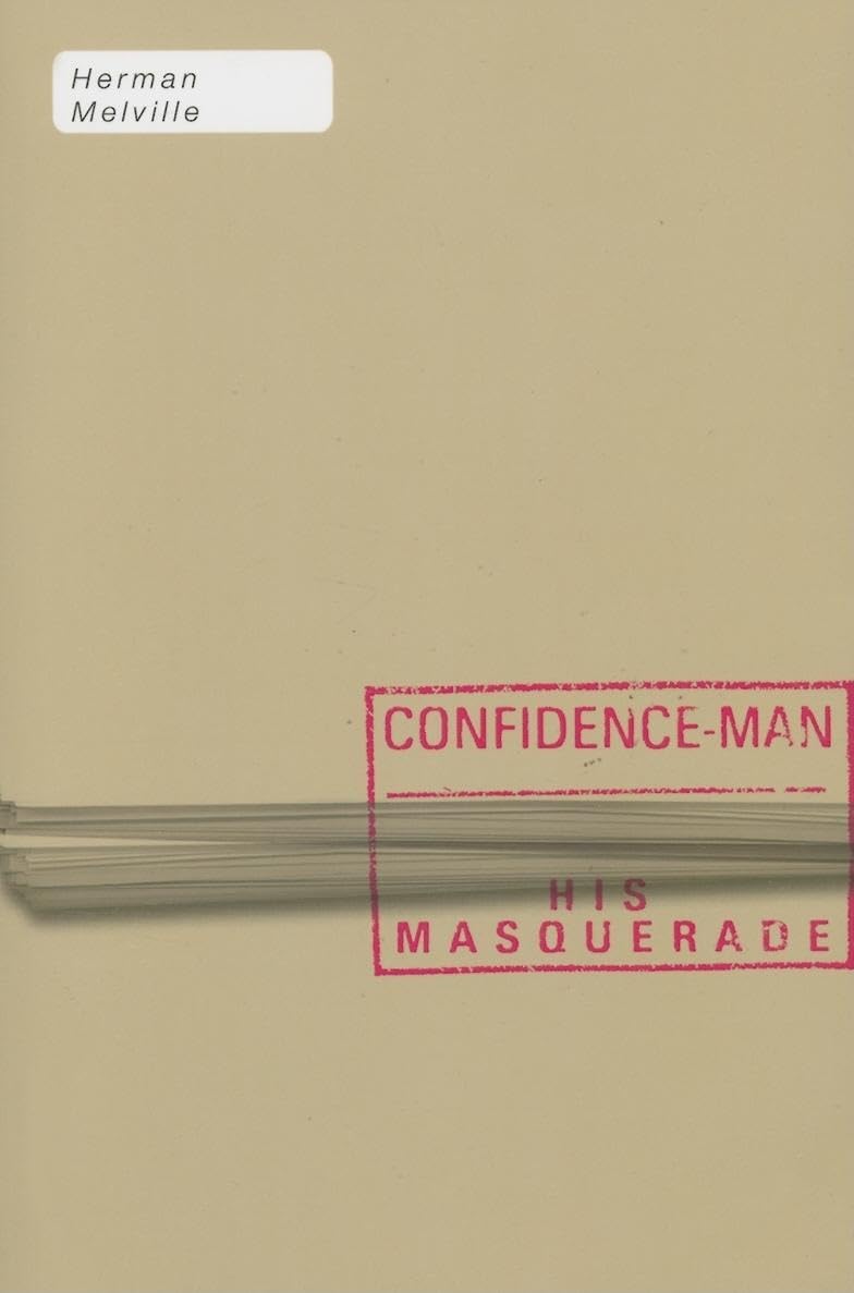 Confidence-Man: His Masquerade (American Literature) Contemporary literature