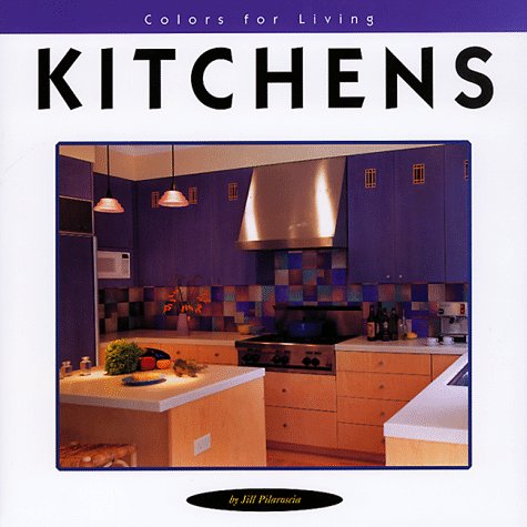 The Colors for Living Kitchens book