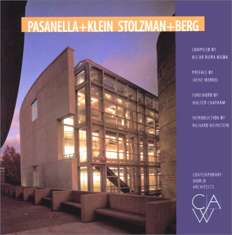 Pasanella Klein Stolzman + Berg (Contemporary World Architects) /anglais book