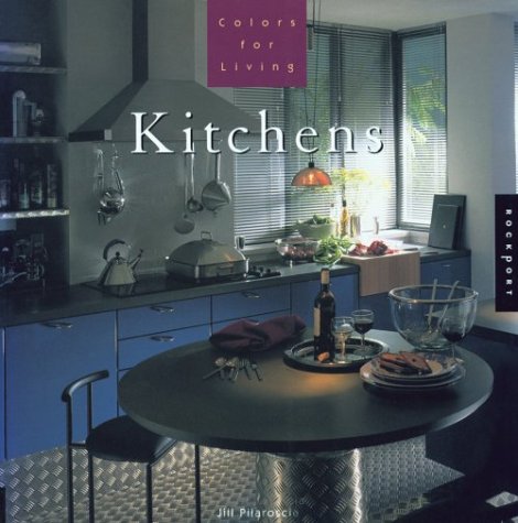 Colors for Living: Kitchens Architecture