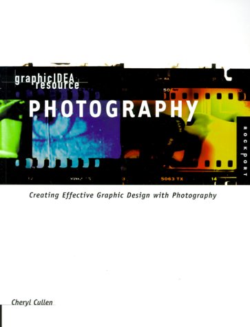 Graphic Idea Resource: Photography : Creating Effective Graphic Design With Photography Computer Science