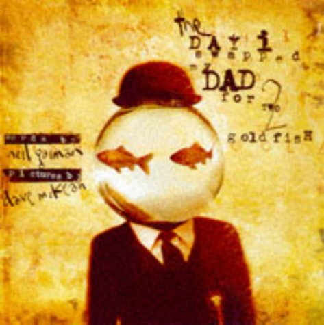 The Day I Swapped My Dad for Two Goldfish Film, Art & Culture