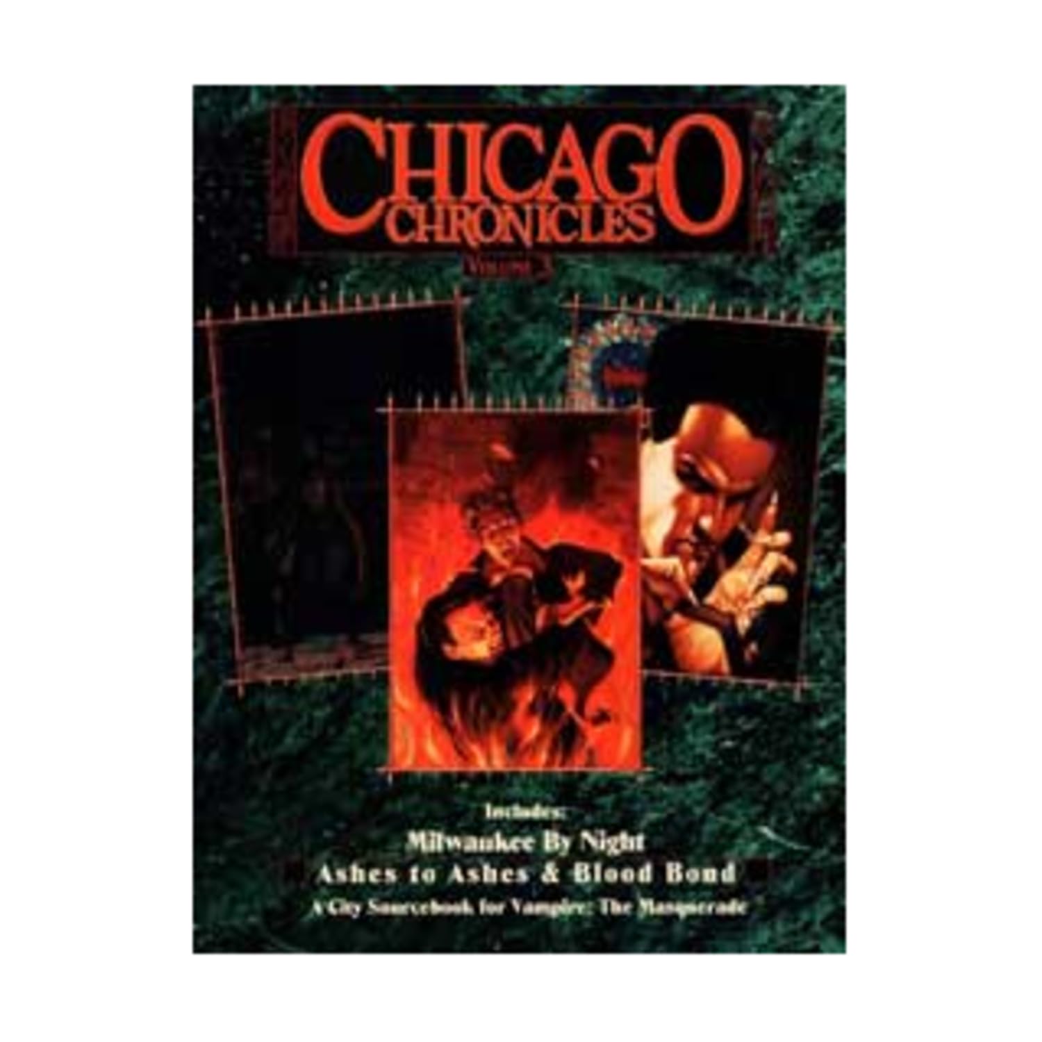 Chicago Chronicles: Milwaukee by Night Ashes to Ashes Blood Bond book