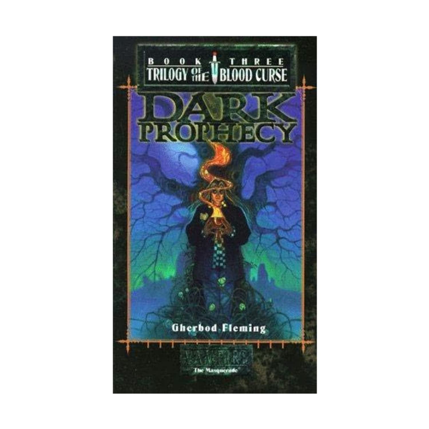 Dark Prophecy: v. 3 (Trilogy of the Blood Curse) book