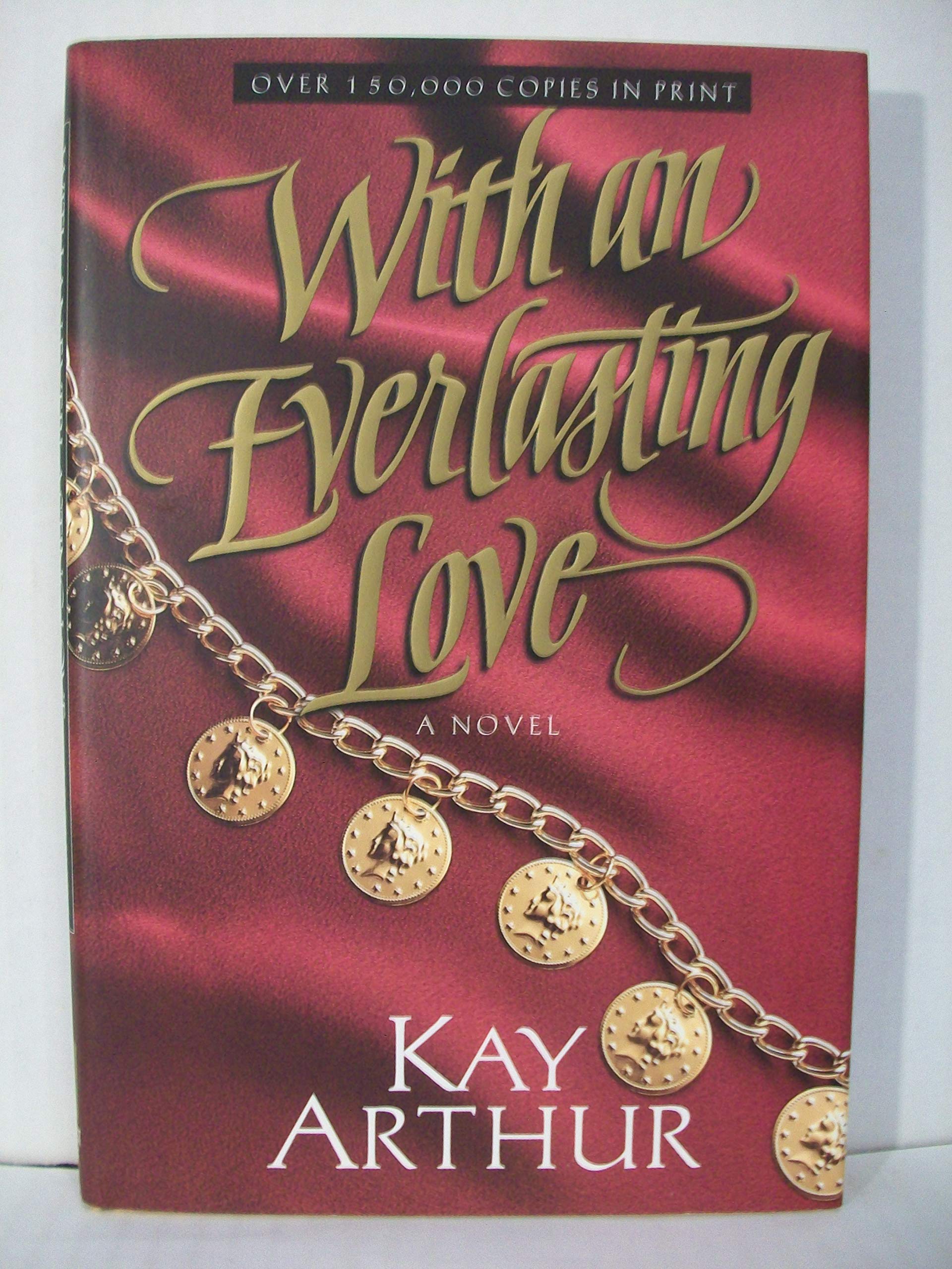 With an Everlasting Love: Promise That You'll Love Me Books