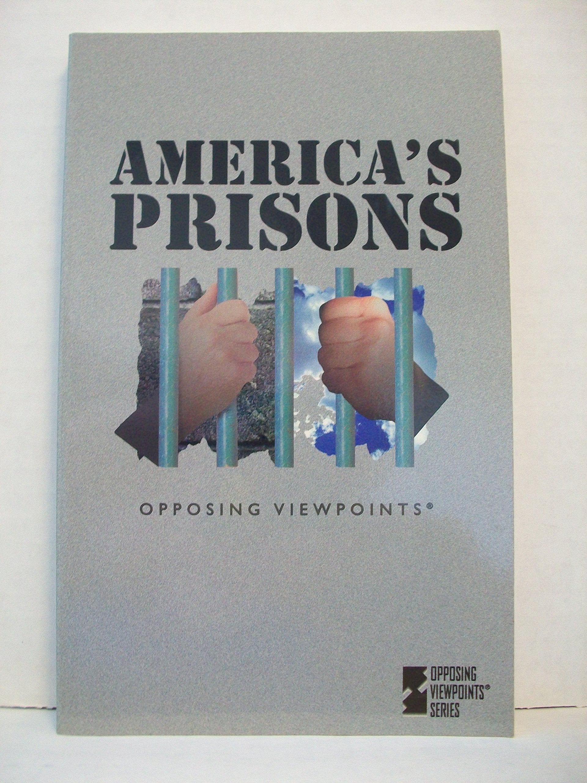 Product Image: America's Prisons: Opposing Viewpoints