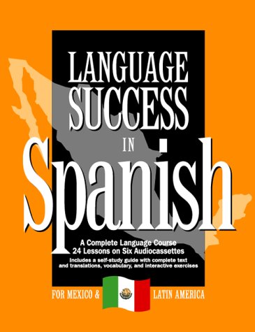 Language Success in Spanish (Business Success Language/Book and Cassettes) Foreign Languages ​​& Dictionaries