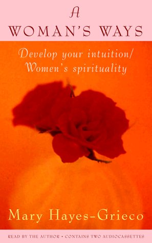 A Woman's Ways: Develop Your Intuition/Women's Spirituality Religion & Esotericism