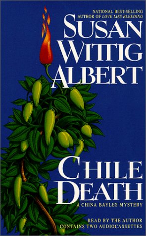 Chile Death: A China Bayles Mystery Detective & CSI