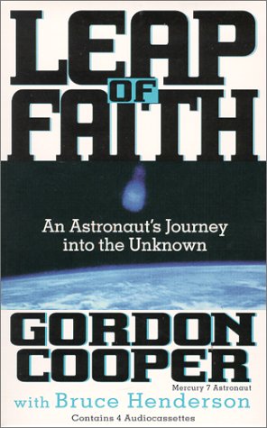 Leap of Faith: An Astronaut's Journey into the Unknown Business & Technology