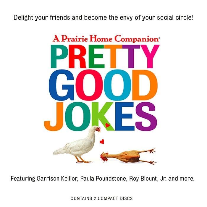 Pretty Good Jokes (Prairie Home Companion (Audio)) Humour & Satire