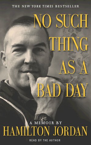No Such Thing As a Bad Day: A Memoir Politics & Society