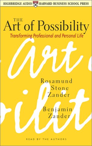 The Art of Possibility Business, Finance & Career