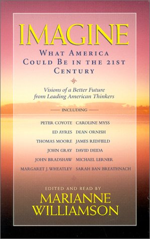 Imagine: What America Could Be in the 21st Century Lifestyle
