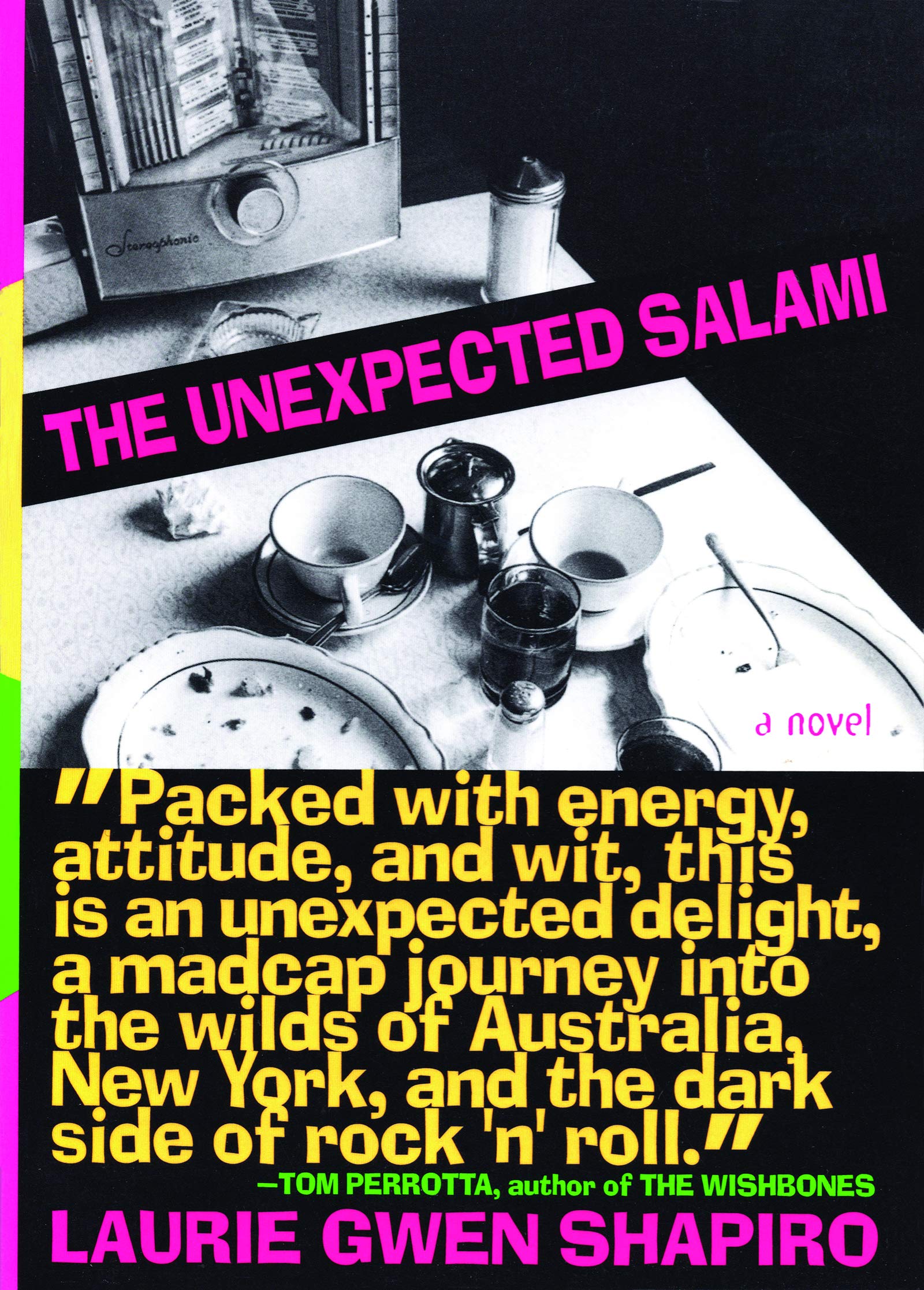 The Unexpected Salami: A Novel Contemporary literature
