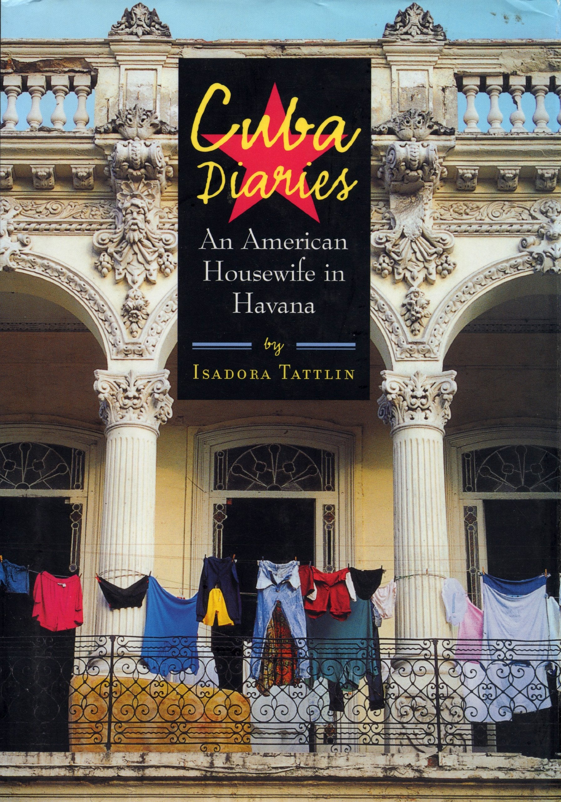 Cuba Diaries: An American Housewife in Havana book