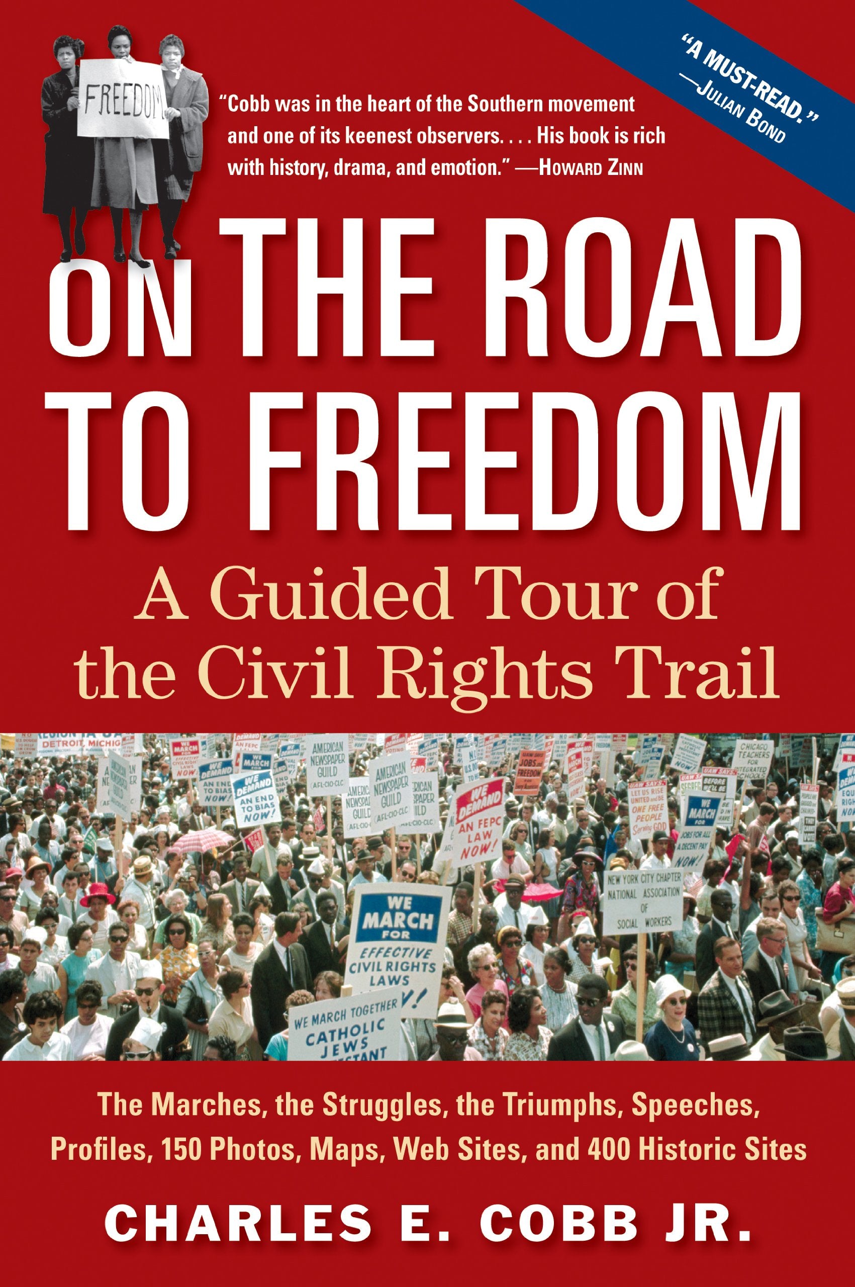 On the Road to Freedom: A Guided Tour of the Civil Rights Trail book