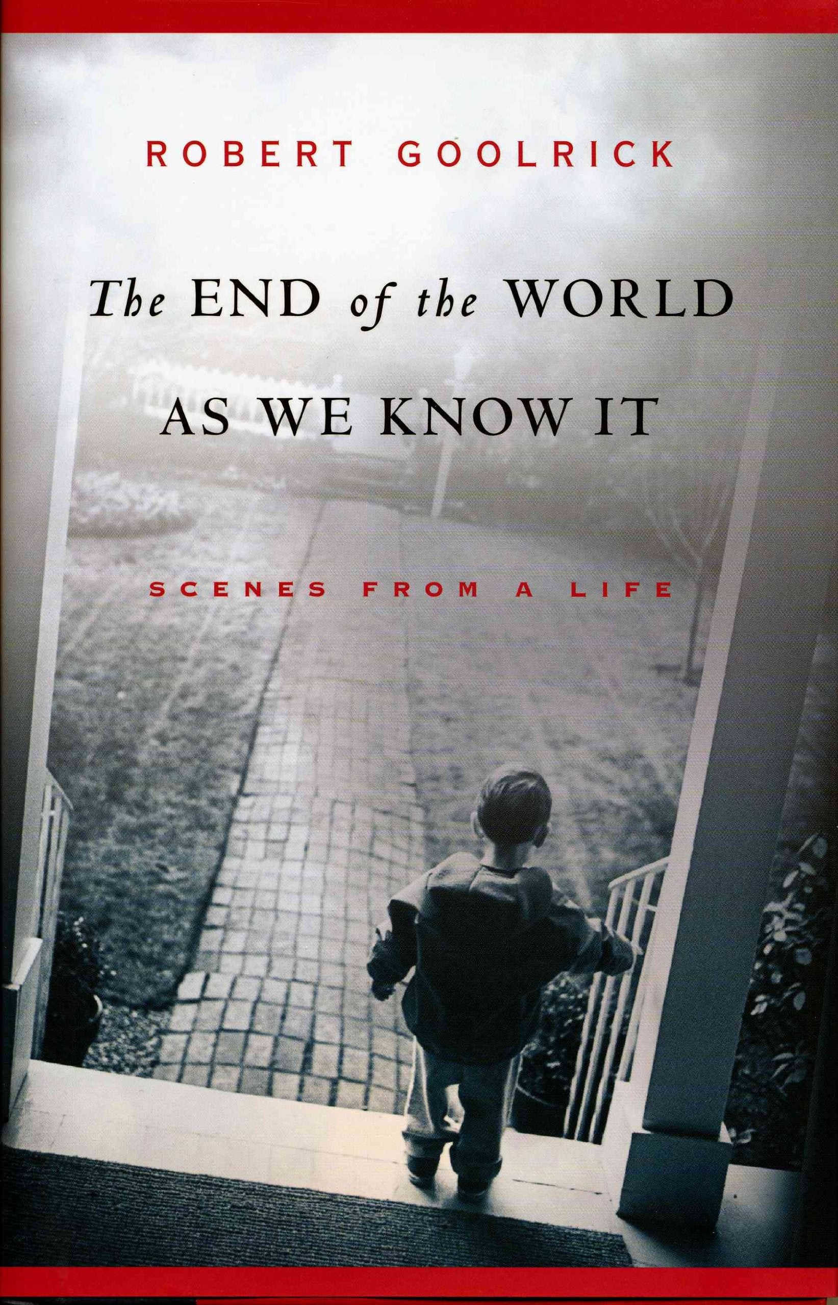 The End of the World As We Know It: Scenes from a Life book