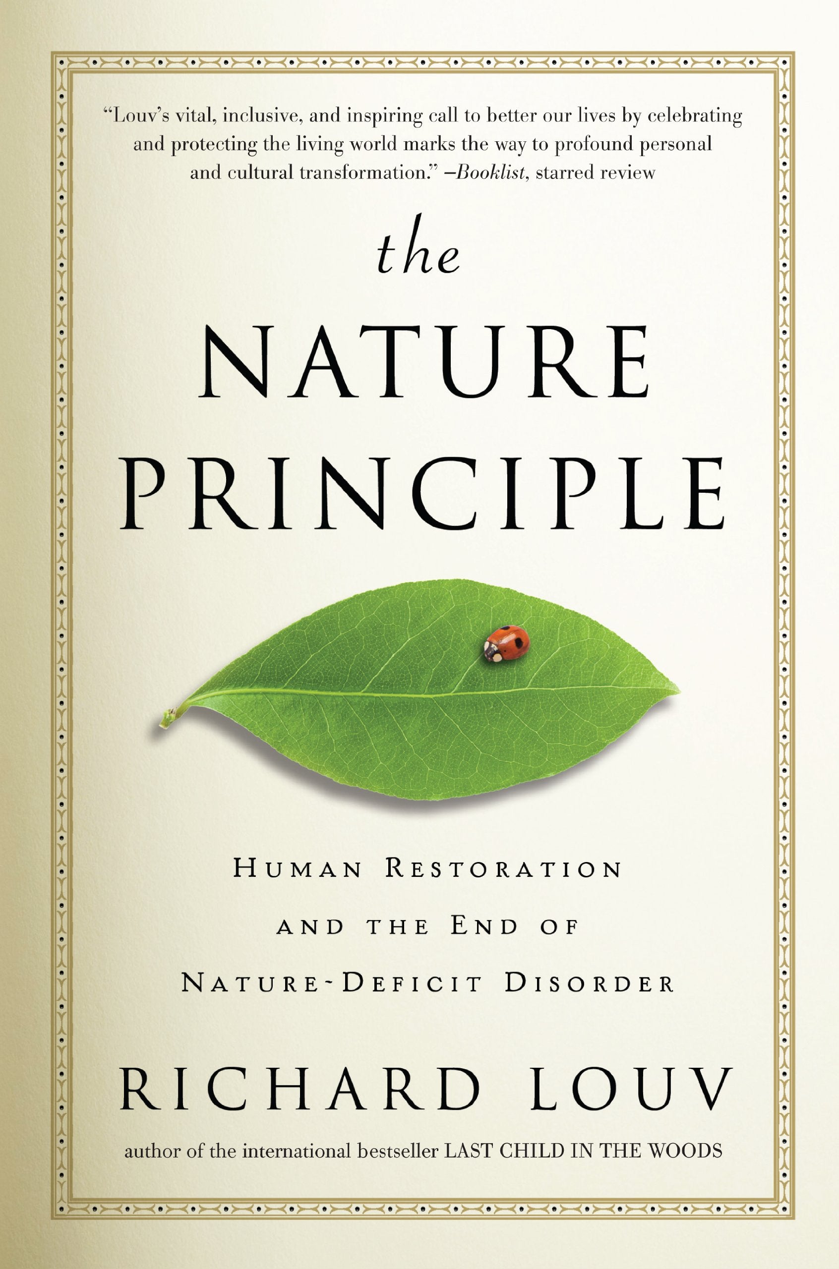 The Nature Principle: Human Restoration and the End of Nature-deficit Disorder Mathematics