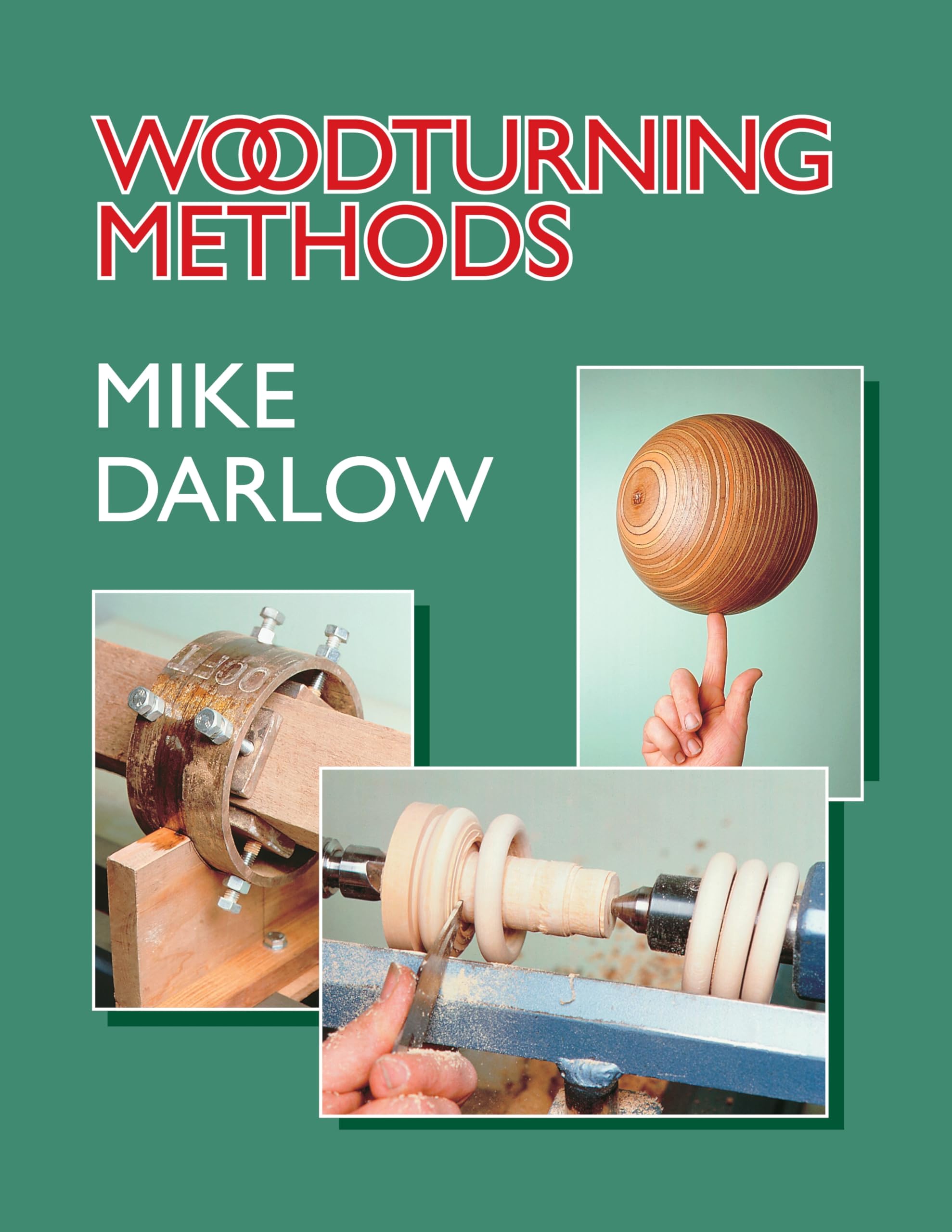 Woodturning Methods Hobbies & Crafts