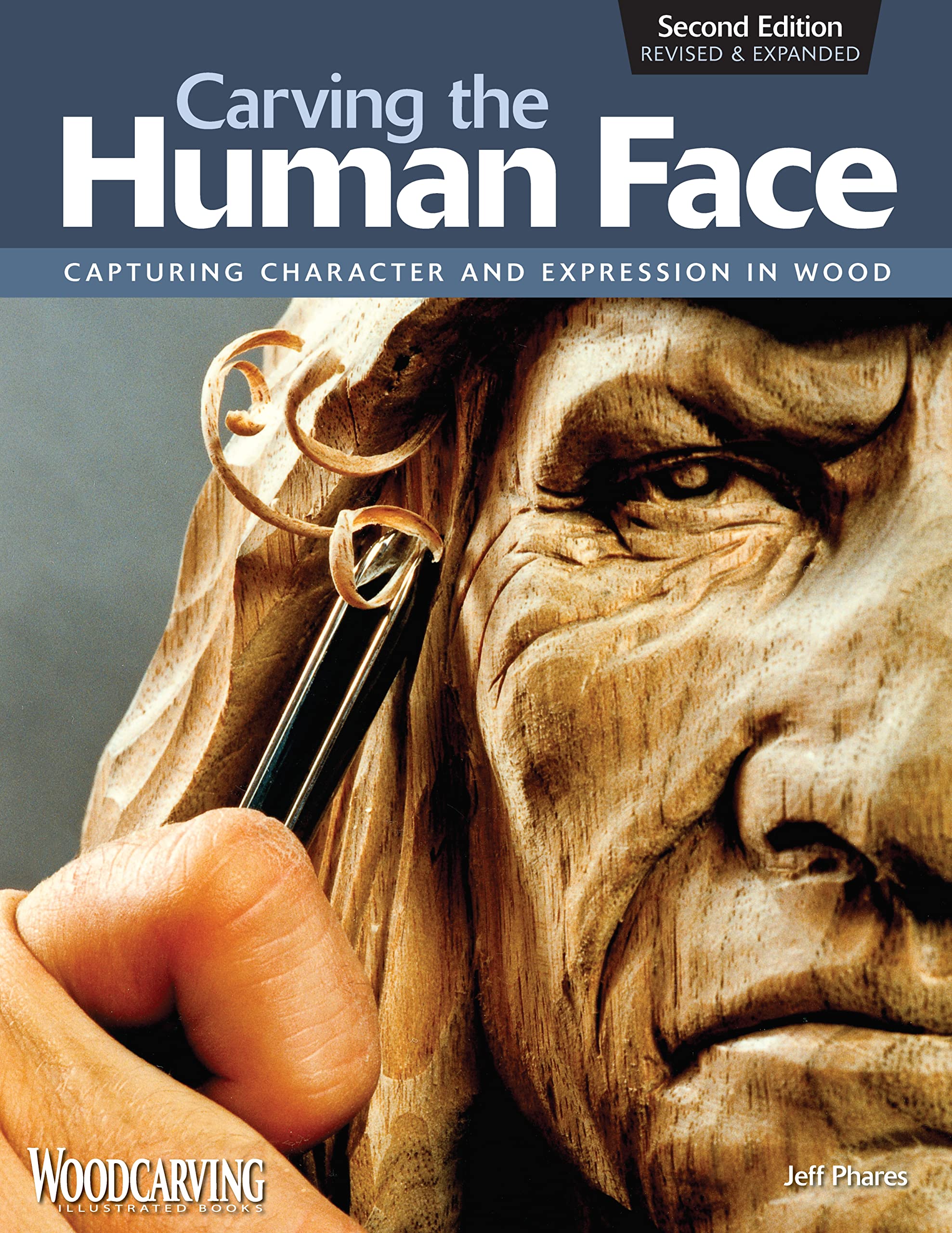 Product Image: Carving the Human Face, Second Edition, Revised & Expanded