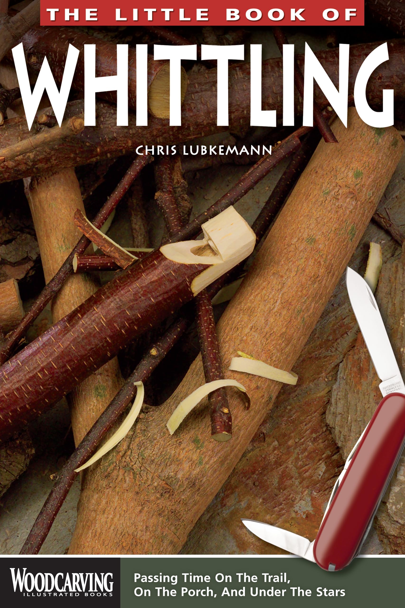 The Little Book of Whittling Hobbies & Crafts