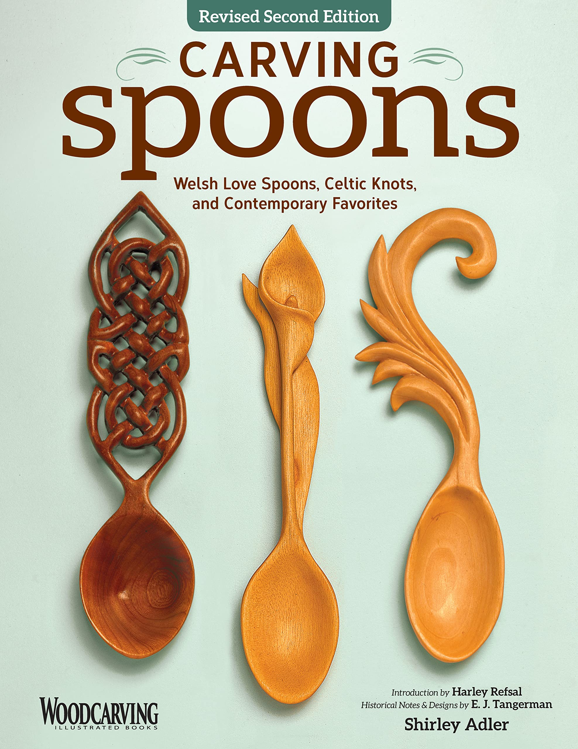 Carving Spoons: Welsh Love Spoons, Celtic Knots, and Contemporary Favorites Hobbies & Crafts