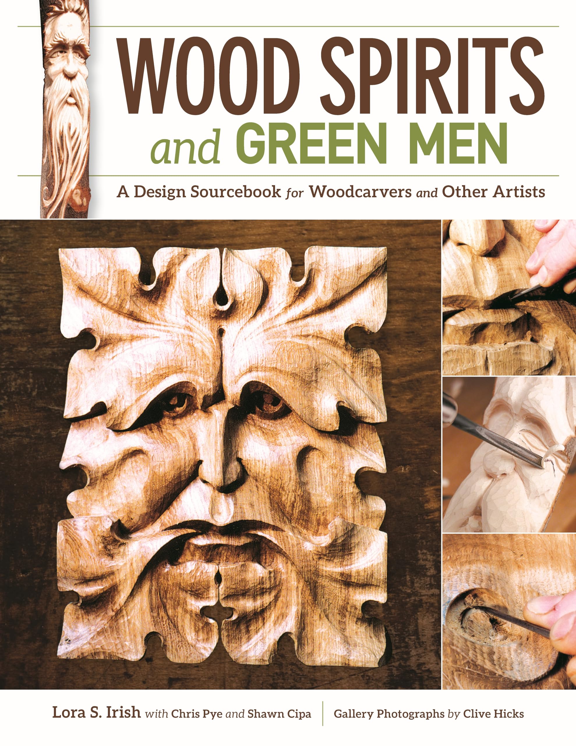 Wood Spirits and Green Men: A Design Sourcebook for Woodcarvers and Other Artists Hobbies & Crafts