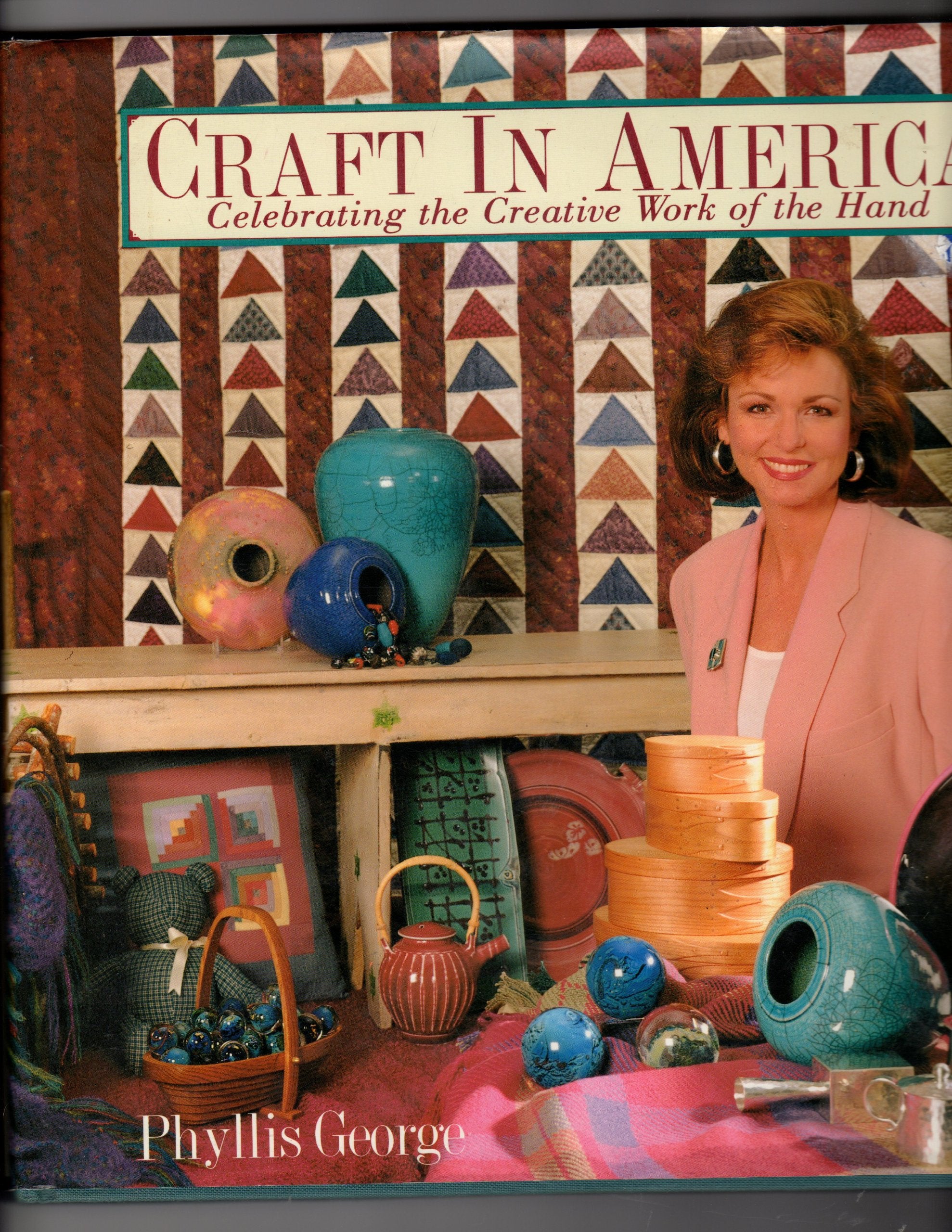 Craft in America: Celebrating the Creative Work of the Hand Hobbies & Crafts