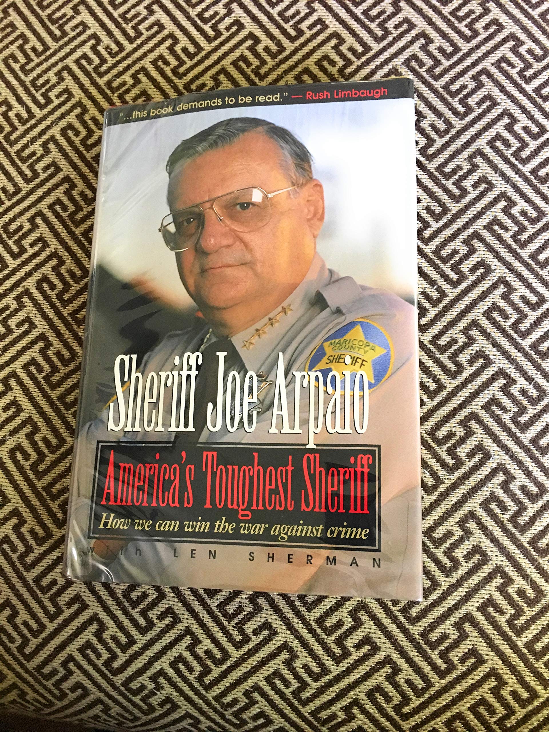 America's Toughest Sheriff: How to Win the War Against Crime book