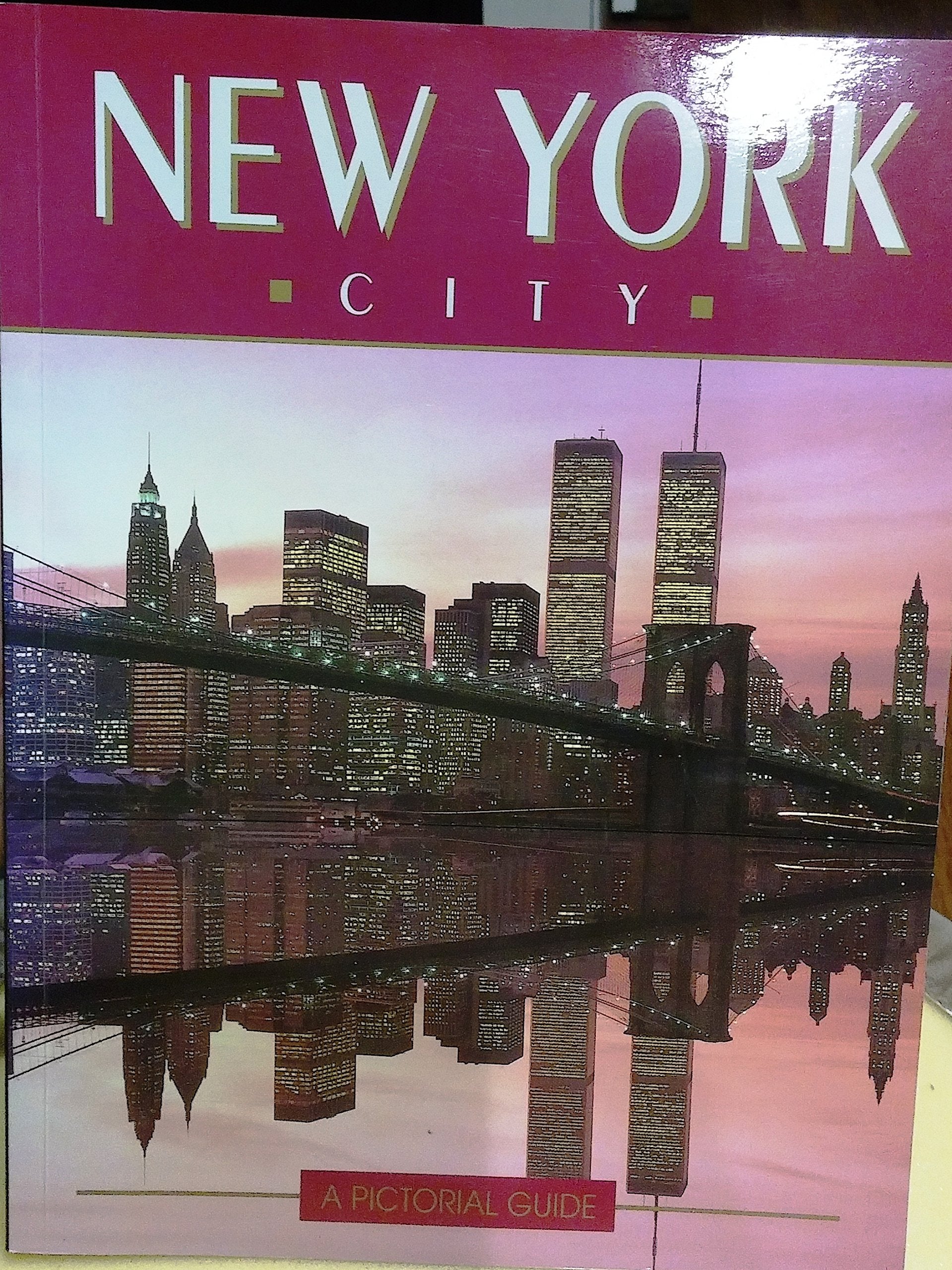 New York City: A Pictorial Guide Books