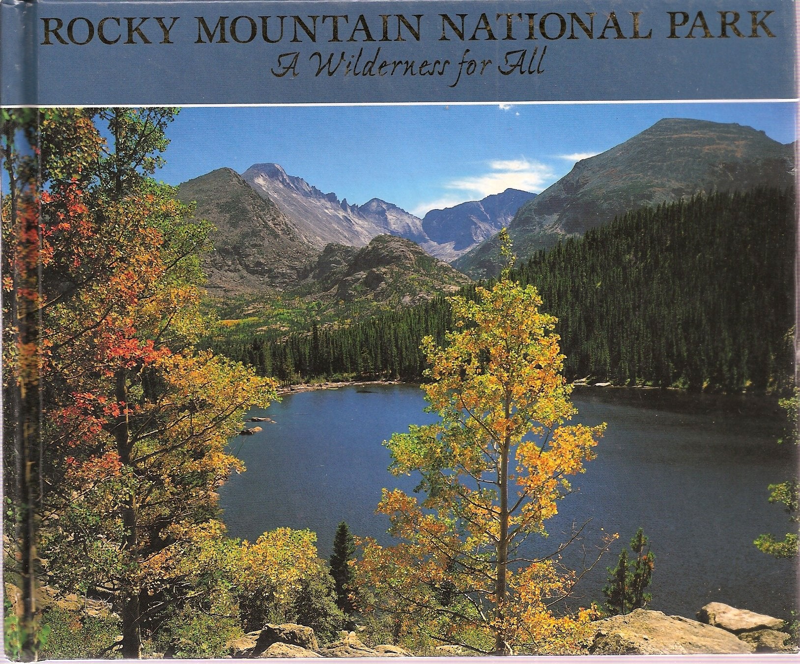 Rocky Mountain National Park, A Wilderness for All Books